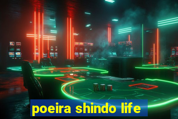 poeira shindo life